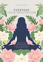Everyday Yoga Meditation