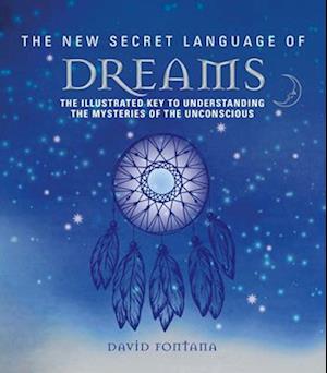 The New Secret Language of Dreams