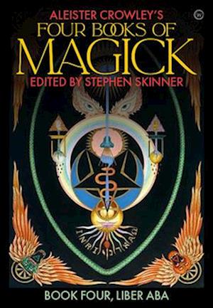 Aleister Crowley's Four Books &lt;br&gt;of Magick