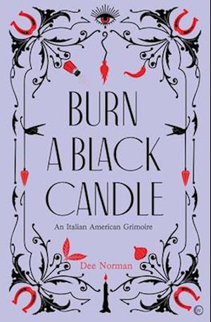 Burn a Black Candle