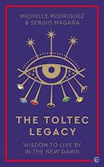 The Toltec Legacy