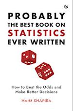 Probably the Best Book on Statistics Ever Written