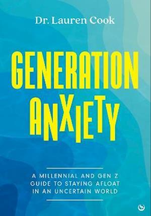 Generation Anxiety