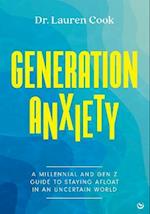 Generation Anxiety