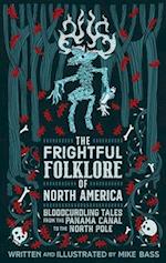 Frightful Folklore of North America