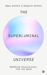 The Superluminal Universe