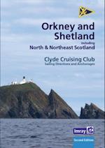 CCC Sailing Directions Orkney and Shetland Islands : Including North and Northeast Scotland