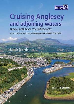 Cruising Anglesey and Adjoining Waters