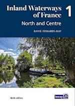 Inland Waterways of France Volume 1 North and Centre