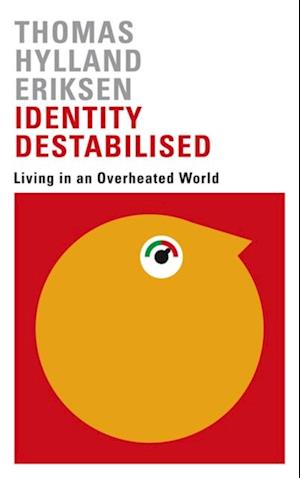 Identity Destabilised