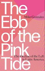 Ebb of the Pink Tide
