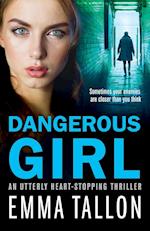 Dangerous Girl