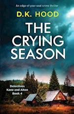 The Crying Season: An edge-of-your-seat crime thriller 