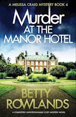 Murder at the Manor Hotel