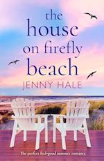 The House on Firefly Beach