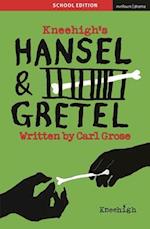 Hansel & Gretel (School Edition)