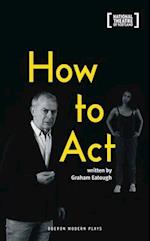 How to Act