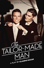 The Tailor Made Man