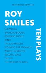 Roy Smiles: Ten Plays