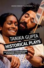 Tanika Gupta: Historical Plays