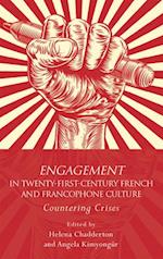 Engagement in 21st Century French and Francophone Culture