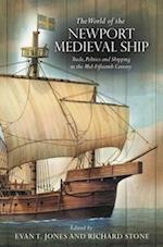 The World of the Newport Medieval Ship