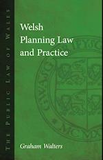 Welsh Planning Law and Practice