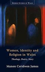 Women, Identity and Religion in Wales