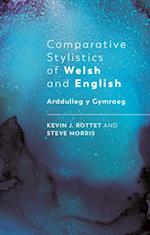 Comparative Stylistics of Welsh and English