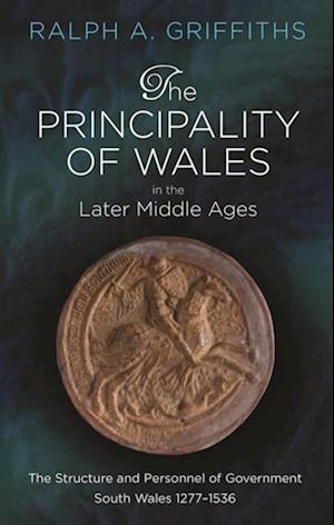 Principality of Wales in the Later Middle Ages