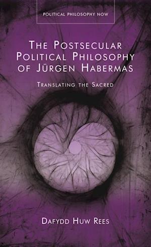 Postsecular Political Philosophy of Jurgen Habermas