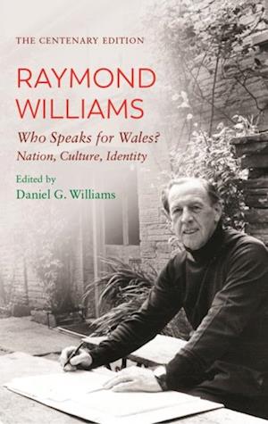 Centenary Edition Raymond Williams