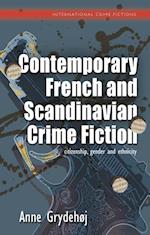 Contemporary French and Scandinavian Crime Fiction