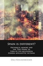 Spain is different?