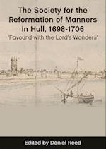 The Society for the Reformation of Manners in Hull, 1698-1706
