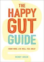 The Happy Gut Guide