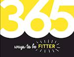 365 Ways to Be Fitter