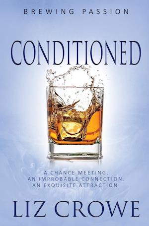 Conditioned