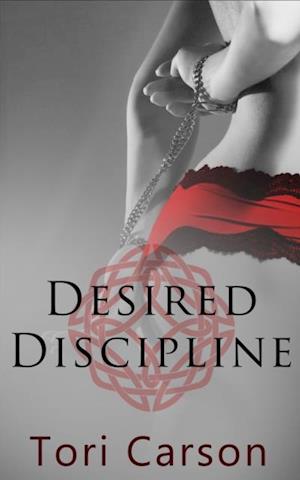 Desired Discipline: Part One: A Box Set