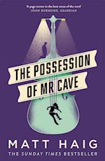 The Possession of Mr Cave