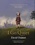 I Go Quiet
