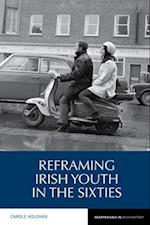 Reframing Irish Youth in the Sixties