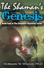 The Shaman's Genesis