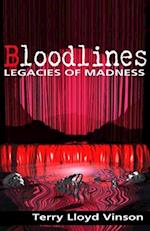 Bloodlines - Legacies of Madness 