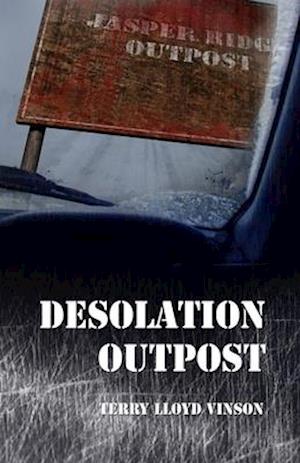 Desolation Outpost