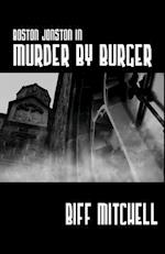 Boston Jonson in Murder by Burger 