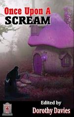 Once Upon A Scream (Hardback Edition) 