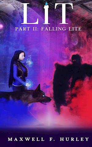 Lit Part II - Falling Lite (2024 Edition Hardback)