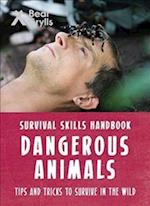 Bear Grylls Survival Skills: Dangerous Animals