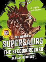 Supersaurs 2: The Stegosorcerer